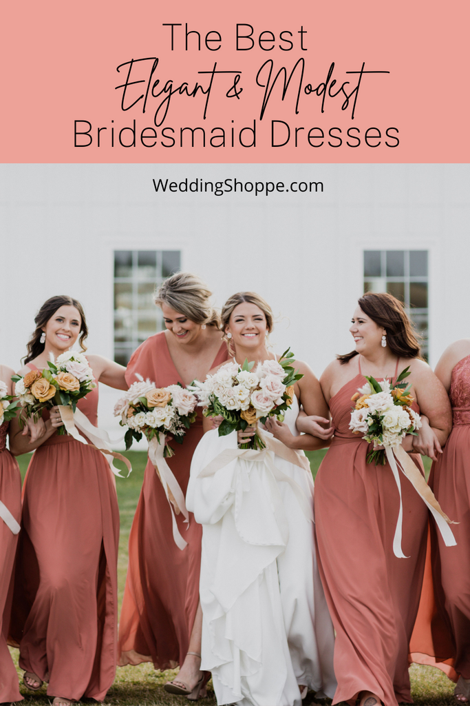 The Best Elegant & Modest Bridesmaid Dresses