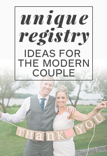 9 Unique Registry Ideas for the Modern Couple