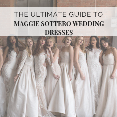 The Ultimate Guide to Maggie Sottero Wedding Dresses C Wedding Shoppe