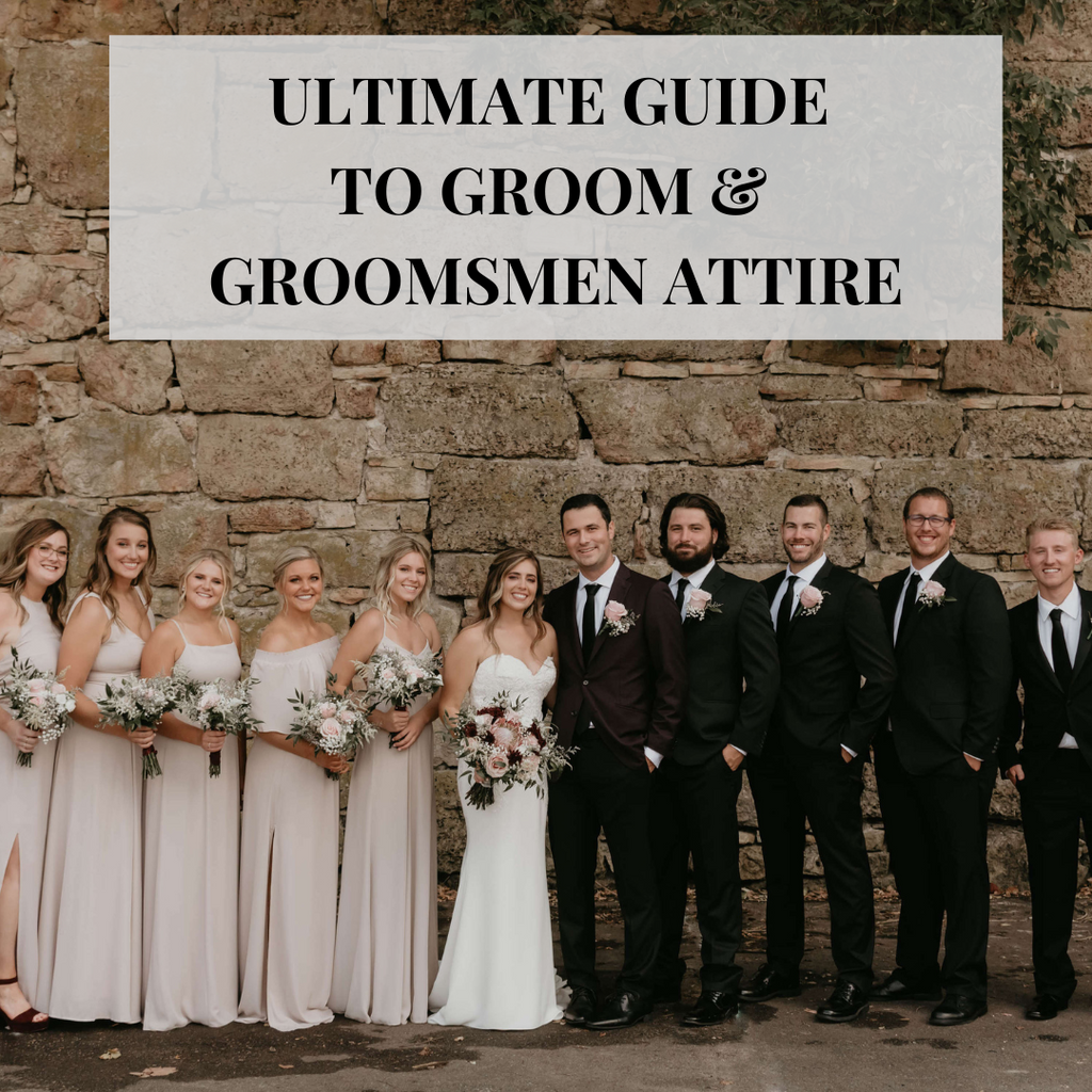 Ultimate Guide to Groomsmen and Groom Suits and Tuxedos Wedding
