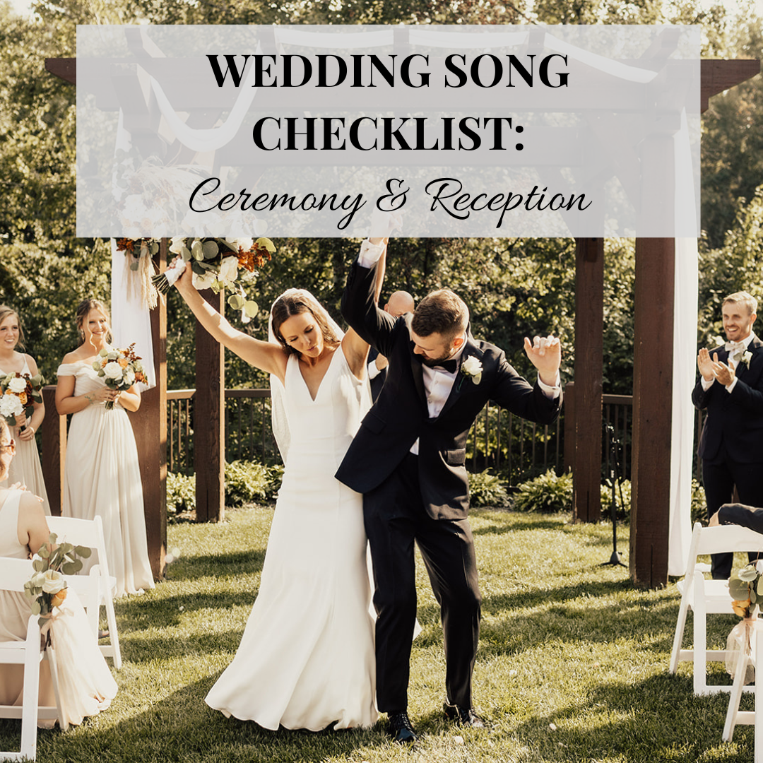 Wedding Song Checklist: Ceremony & Reception – Wedding Shoppe