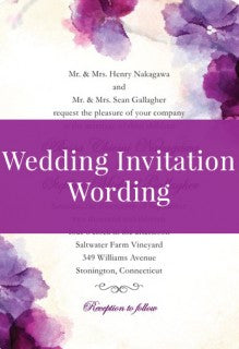 Wedding Invitation Wording: Samples and Etiquette