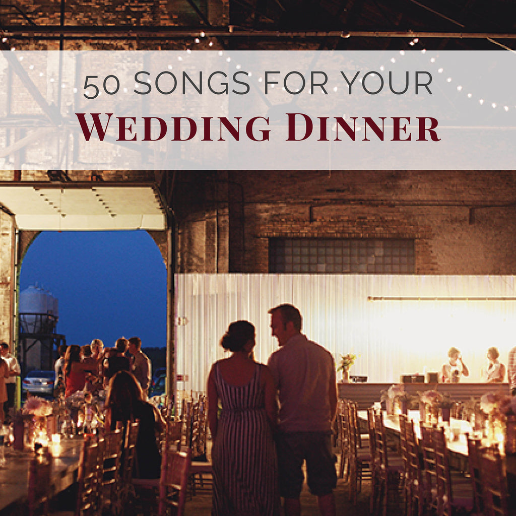 How to Choose the Perfect Wedding Dinner Music