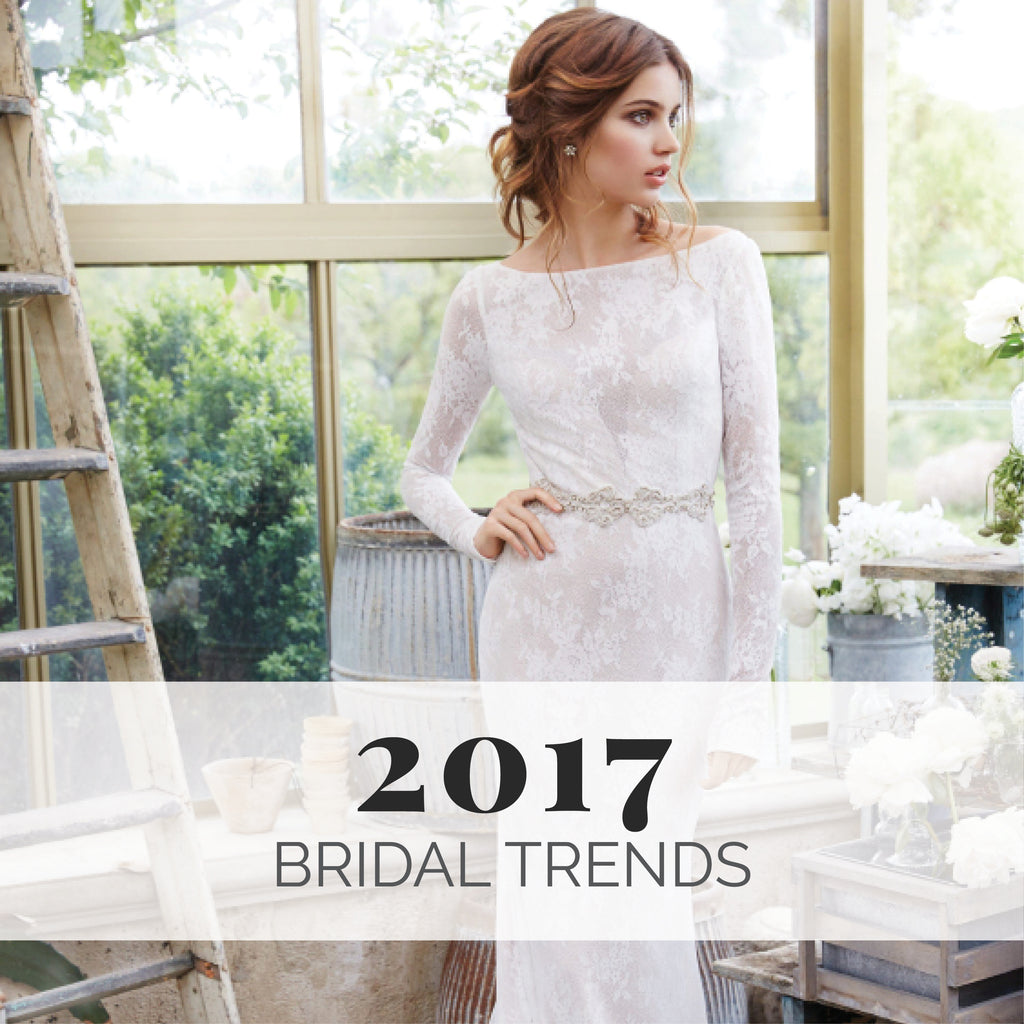2017 Wedding Dress Trends: The Top 20 To Fall For