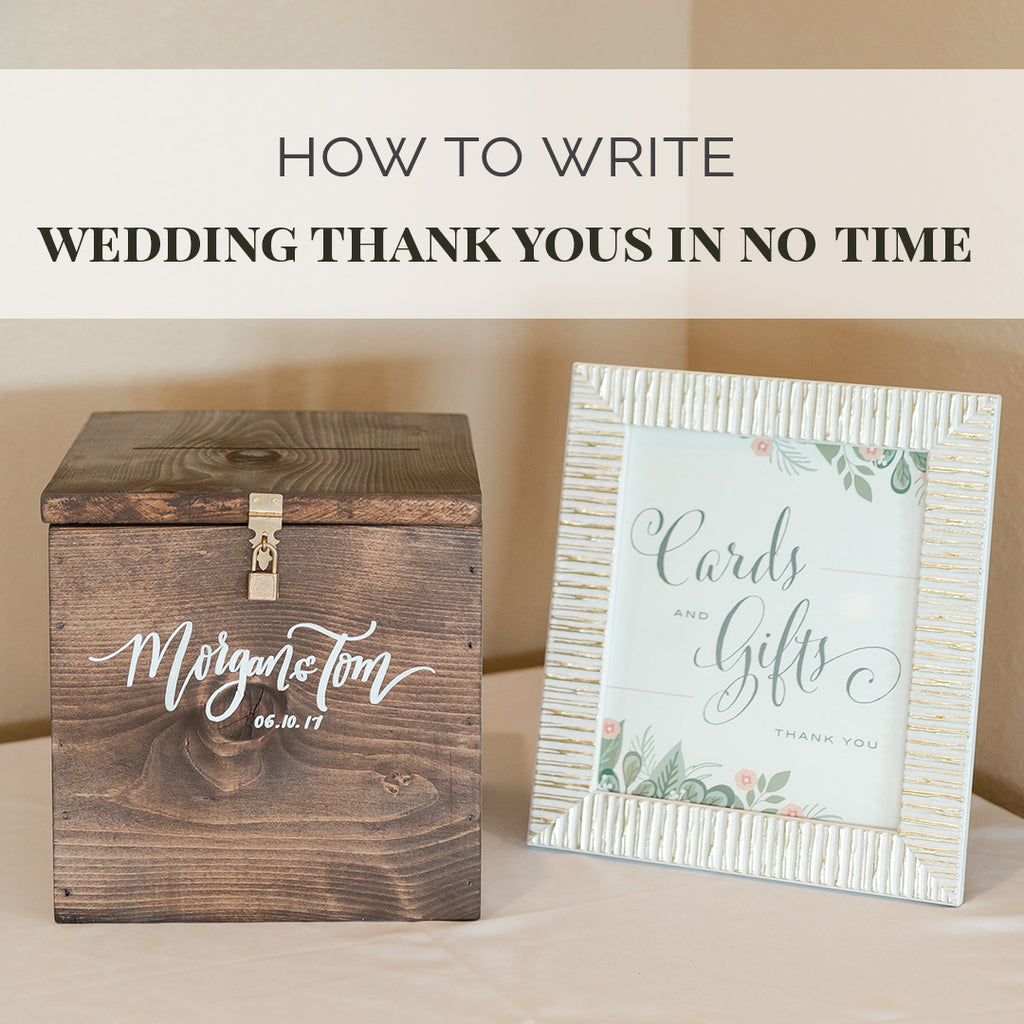 How to Write Wedding Thank You Notes in No Time